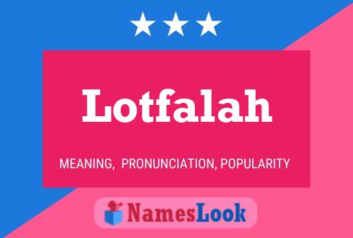 Póster del nombre Lotfalah