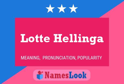 Póster del nombre Lotte Hellinga