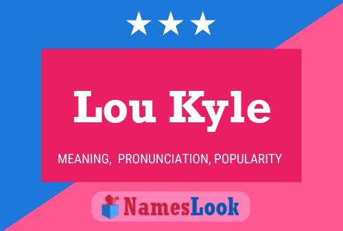 Póster del nombre Lou Kyle