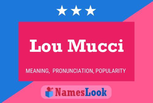 Póster del nombre Lou Mucci