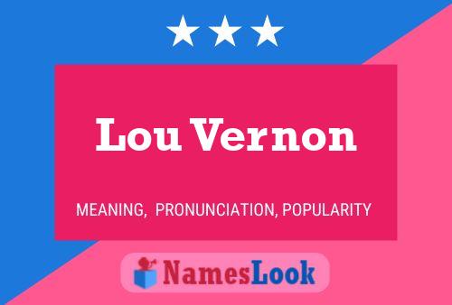 Póster del nombre Lou Vernon