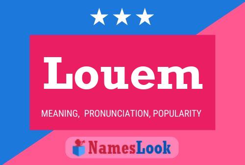 Póster del nombre Louem