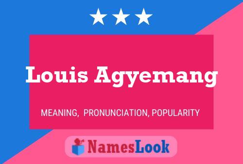 Póster del nombre Louis Agyemang