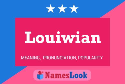 Póster del nombre Louiwian