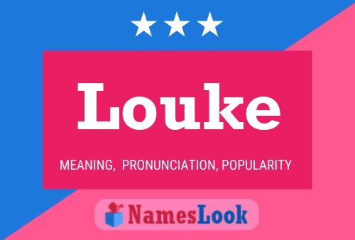 Póster del nombre Louke