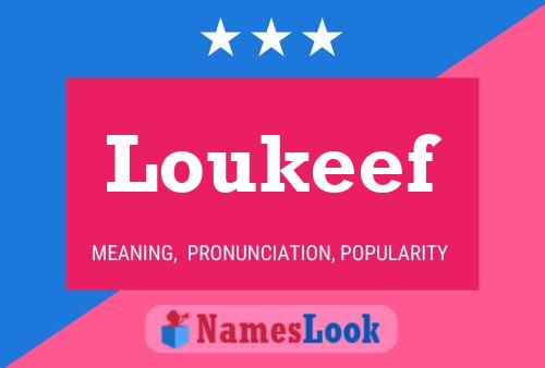 Póster del nombre Loukeef