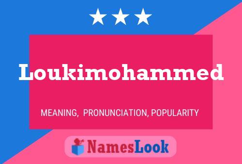 Póster del nombre Loukimohammed