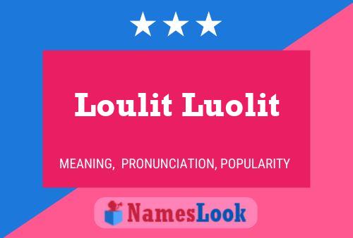 Póster del nombre Loulit Luolit