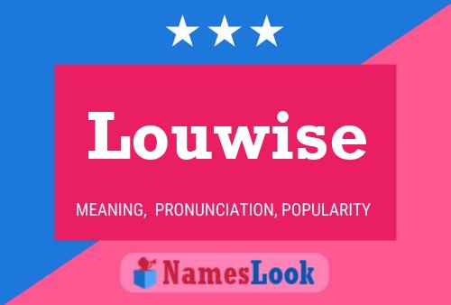 Póster del nombre Louwise