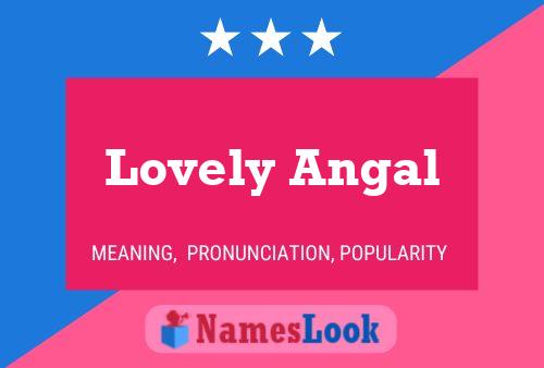 Póster del nombre Lovely Angal