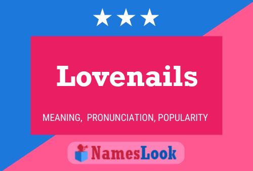 Póster del nombre Lovenails