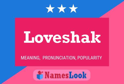 Póster del nombre Loveshak