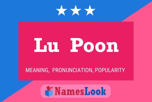 Póster del nombre Lu  Poon