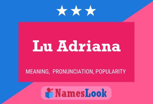 Póster del nombre Lu Adriana