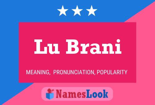 Póster del nombre Lu Brani