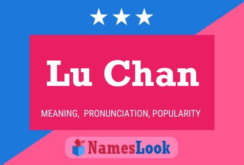 Póster del nombre Lu Chan