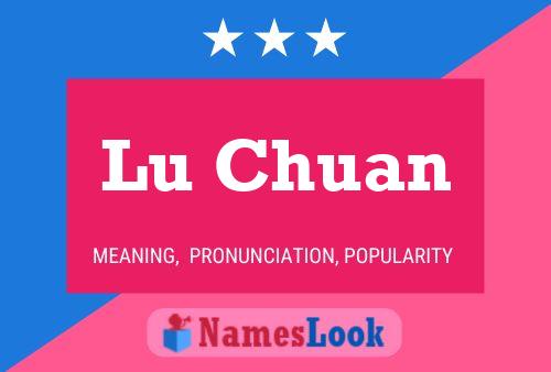 Póster del nombre Lu Chuan