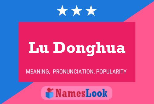 Póster del nombre Lu Donghua