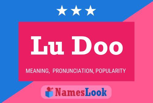 Póster del nombre Lu Doo