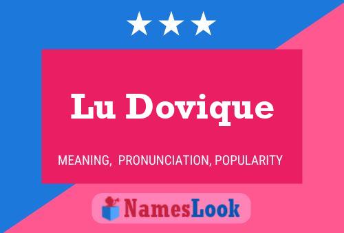 Póster del nombre Lu Dovique