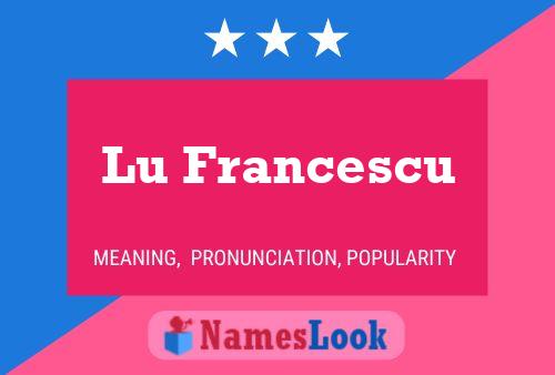 Póster del nombre Lu Francescu