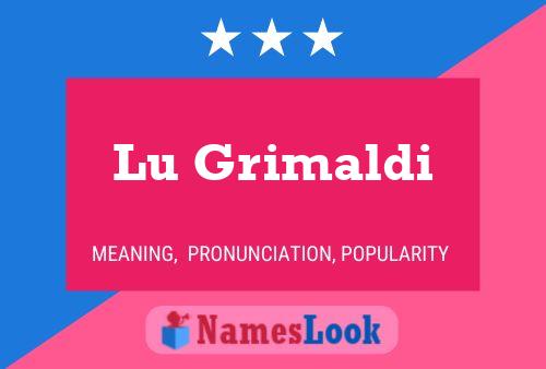 Póster del nombre Lu Grimaldi