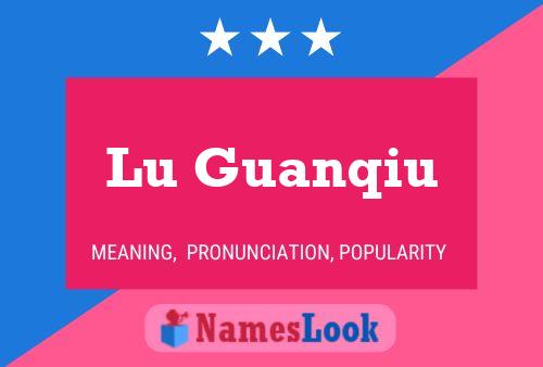 Póster del nombre Lu Guanqiu