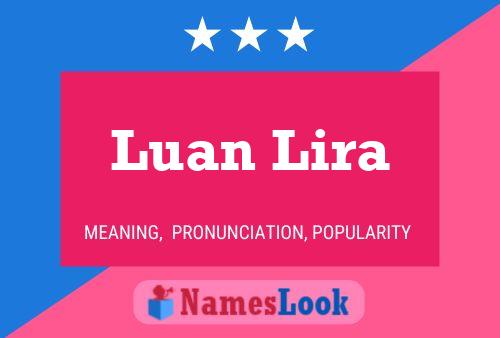 Póster del nombre Luan Lira