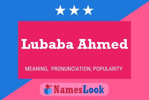 Póster del nombre Lubaba Ahmed