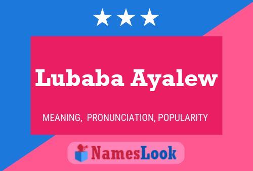 Póster del nombre Lubaba Ayalew