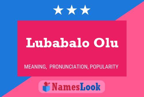 Póster del nombre Lubabalo Olu