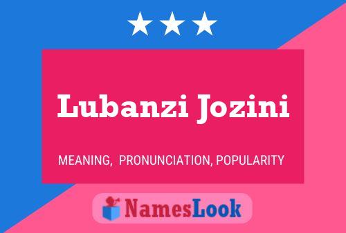 Póster del nombre Lubanzi Jozini