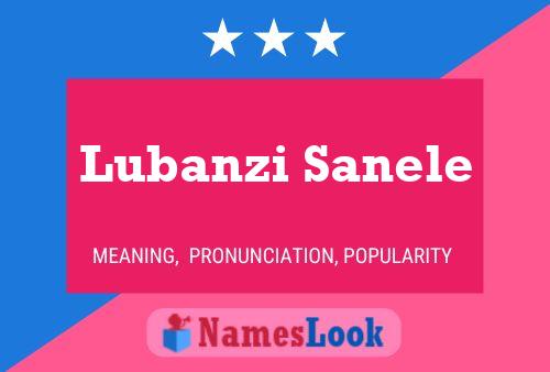 Póster del nombre Lubanzi Sanele