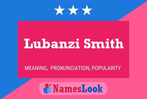 Póster del nombre Lubanzi Smith