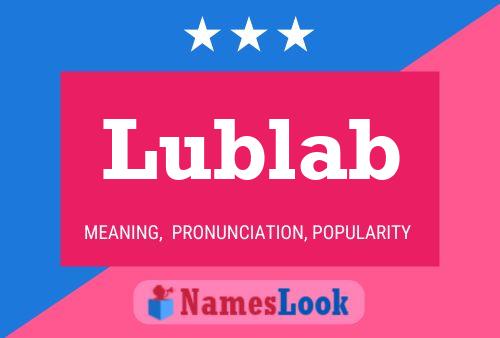 Póster del nombre Lublab