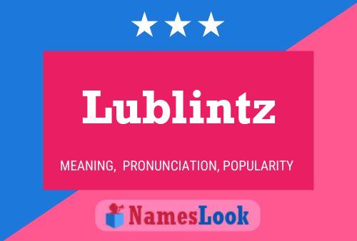 Póster del nombre Lublintz