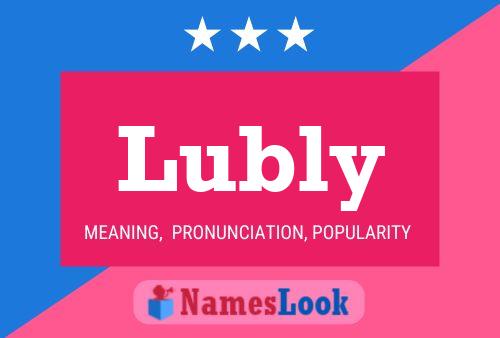 Póster del nombre Lubly