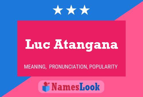 Póster del nombre Luc Atangana