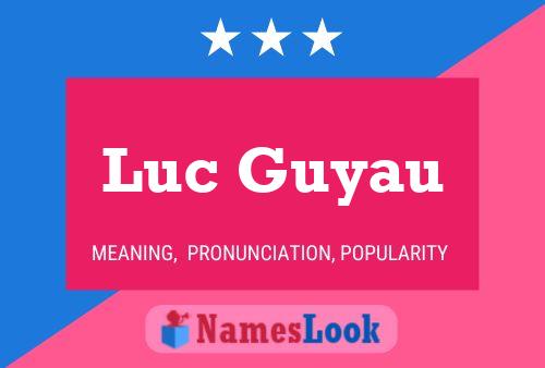 Póster del nombre Luc Guyau