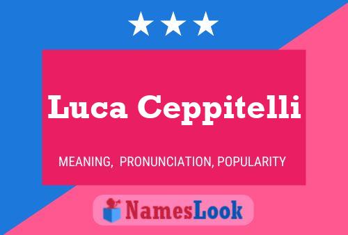 Póster del nombre Luca Ceppitelli