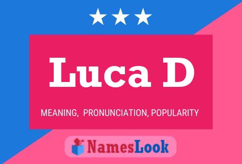 Póster del nombre Luca D