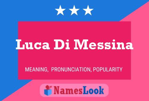 Póster del nombre Luca Di Messina