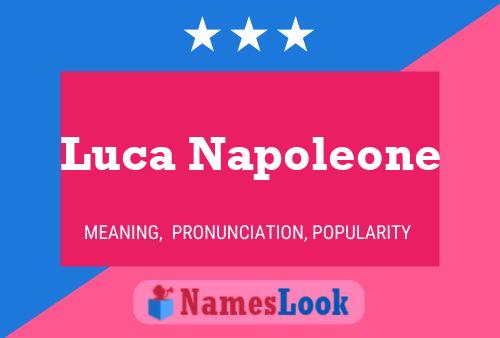 Póster del nombre Luca Napoleone