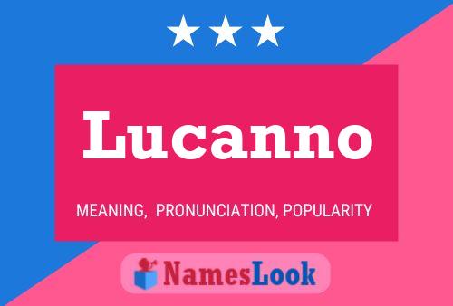 Póster del nombre Lucanno