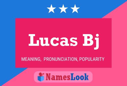 Póster del nombre Lucas Bj