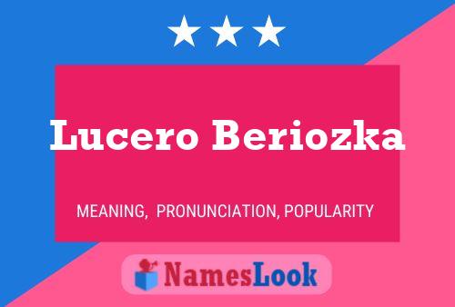 Póster del nombre Lucero Beriozka