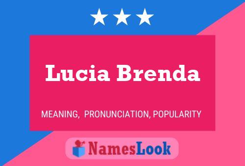 Póster del nombre Lucia Brenda