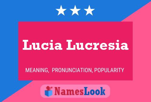 Póster del nombre Lucia Lucresia