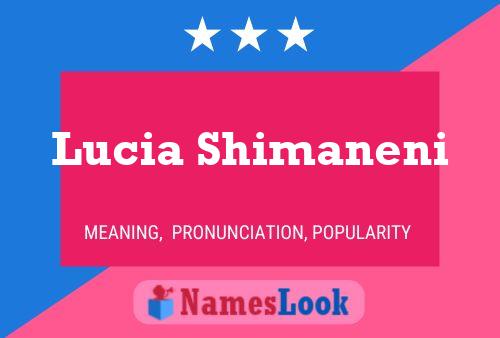 Póster del nombre Lucia Shimaneni