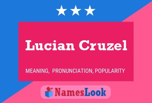 Póster del nombre Lucian Cruzel